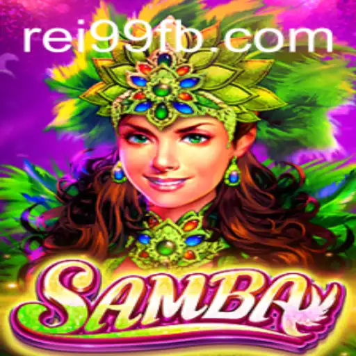 Descubra o Jogo SAMBA: Diversão e Estratégia com a Chave REI99